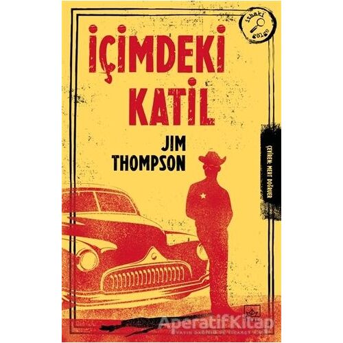 İçimdeki Katil - Jim Thompson - İthaki Yayınları