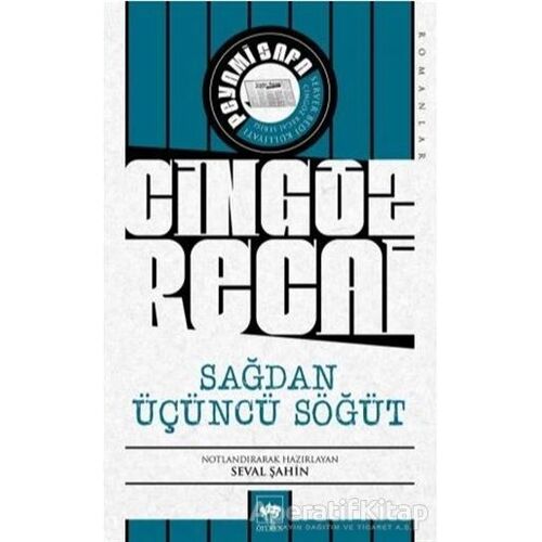 Sağdan Üçüncü Söğüt - Cingöz Recai - Peyami Safa - Ötüken Neşriyat