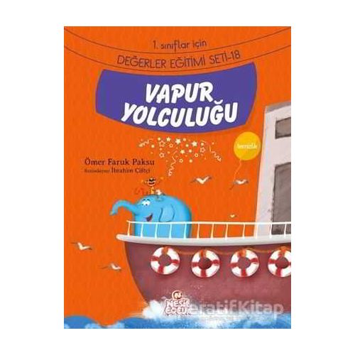 Vapur Yolculuğu - Ömer Faruk Paksu - Nesil Çocuk Yayınları