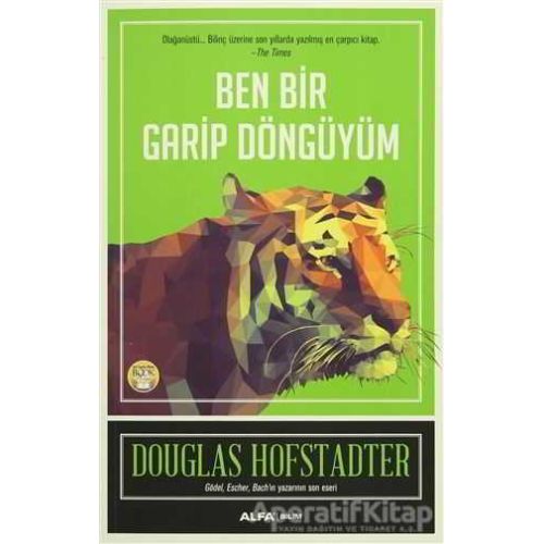 Ben Bir Garip Döngüyüm - Douglas R. Hofstadter - Alfa Yayınları