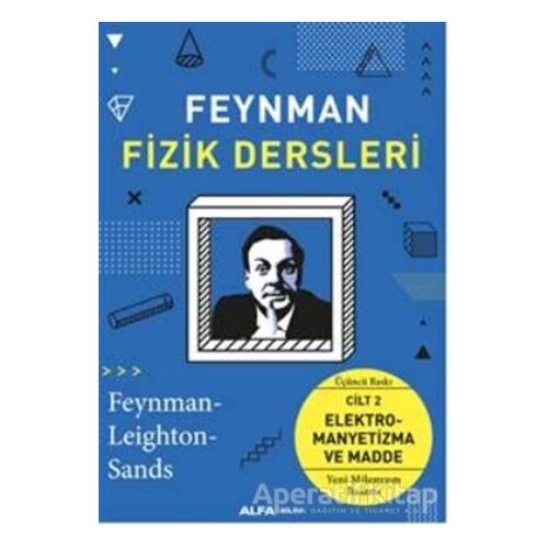 Feynman Fizik Dersleri - Kolektif - Alfa Yayınları