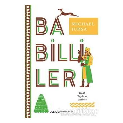 Babilliler - Michael Jursa - Alfa Yayınları