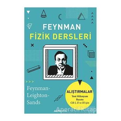 Fizik Dersleri - Richard P. Feynman - Alfa Yayınları