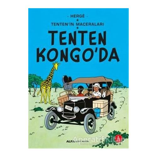 Tenten Kongoda - Tentenin Maceraları - Herge - Alfa Yayınları