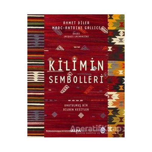 Kilimin Sembolleri - Ahmet Diler - Alfa Yayınları