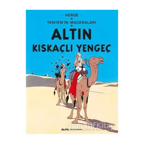 Altın Kıskaçlı Yengeç - Tentenin Maceraları - Herge - Alfa Yayınları