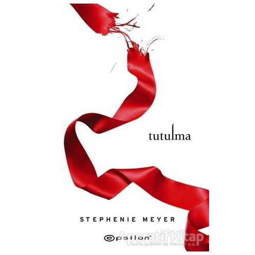 Tutulma (Ciltli) - Stephenie Meyer - Epsilon Yayınevi