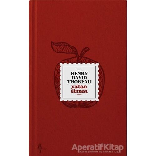 Yaban Elması - Henry David Thoreau - A7 Kitap