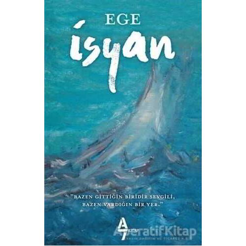 İsyan - Ege - A7 Kitap