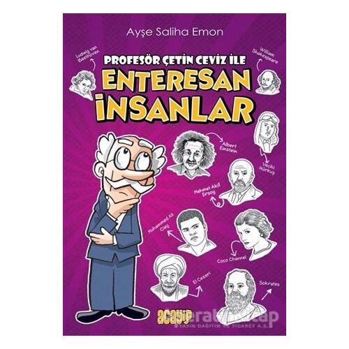 Enteresan İnsanlar - Ayşe Saliha Emon - Acayip Kitaplar