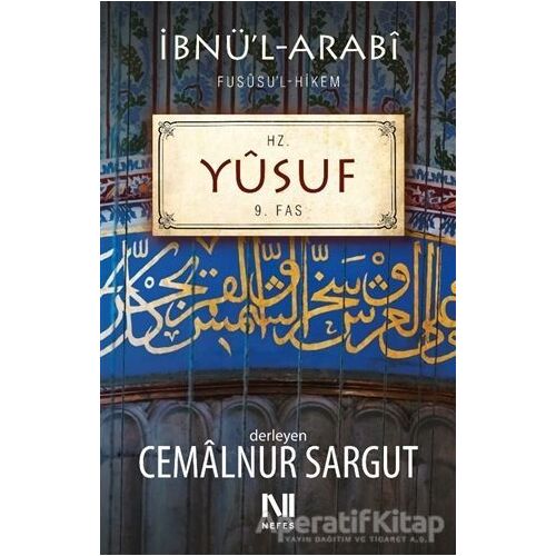 Hz. Yusuf - 9. Fas - İbnül-Arabi - Nefes Yayıncılık