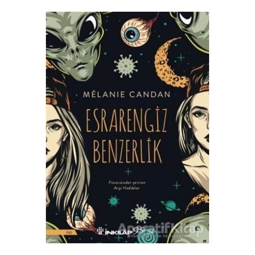 Esrarengiz Benzerlik - Melanie Candan - İnkılap Kitabevi