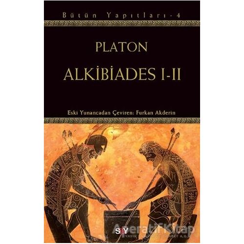 Alkibiades 1-2 - Platon (Eflatun) - Say Yayınları