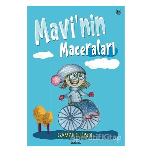 Mavinin Maceraları - Gamze Elibol - Özyürek Yayınları