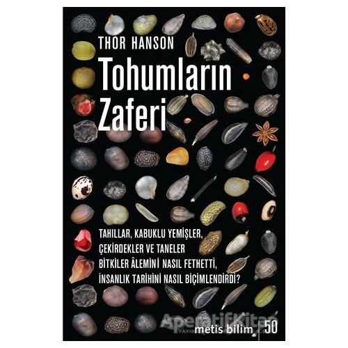 Tohumların Zaferi - Thor Hanson - Metis Yayınları