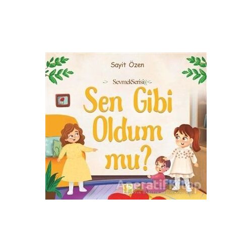 Sen Gibi Oldum mu? - Sayit Özen - Çınaraltı Yayınları