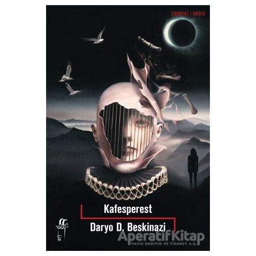 Kafesperest - Daryo D. Beskinazi - Oğlak Yayıncılık