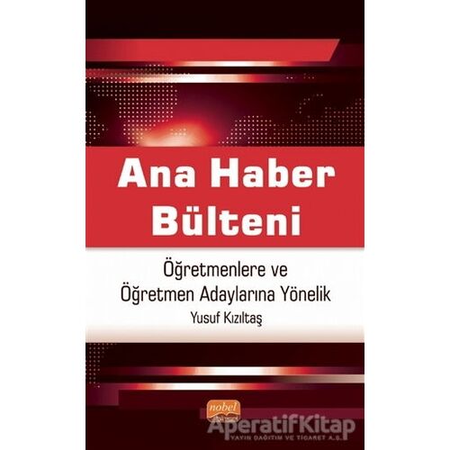 Ana Haber Bülteni - Öğretmenlere Ve Öğretmen Adaylarına Yönelik