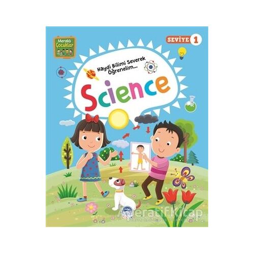 Meraklı Çocuklar Science - Seviye 1 - Kolektif - Martı Çocuk Yayınları