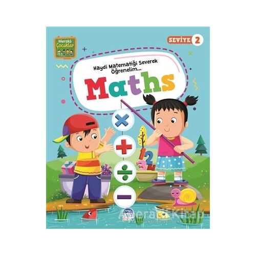 Meraklı Çocuklar Maths - Seviye 2 - Kolektif - Martı Çocuk Yayınları