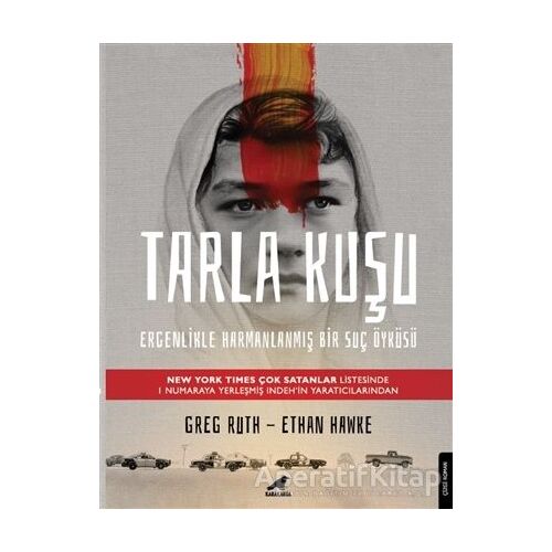 Tarla Kuşu - Ethan Hawke - Kara Karga Yayınları