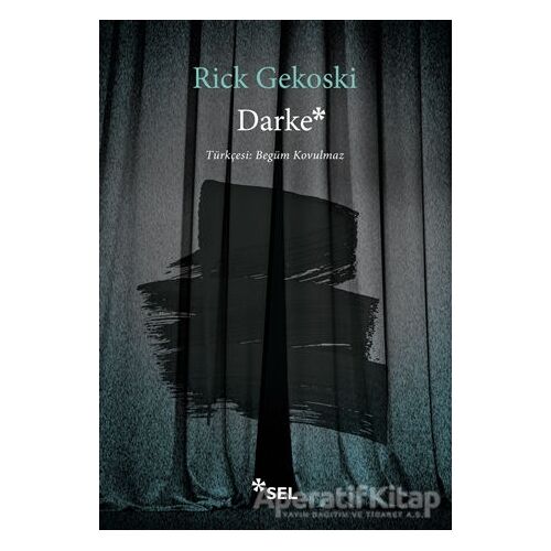 Darke - Rick Gekoski - Sel Yayıncılık