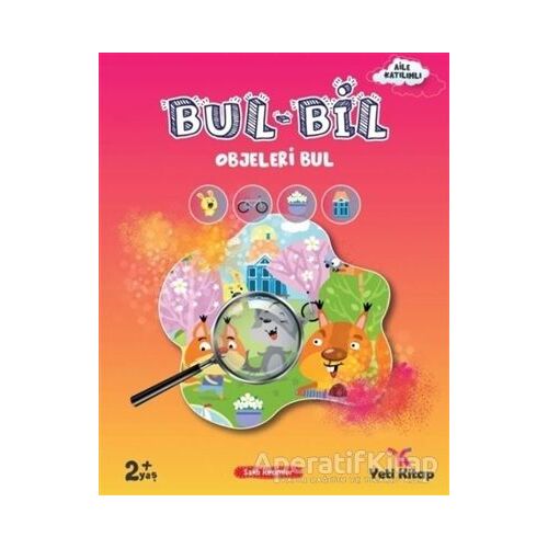 Bul Bil Serisi - Objeleri Bul - Feyyaz Ulaş - Yeti Kitap