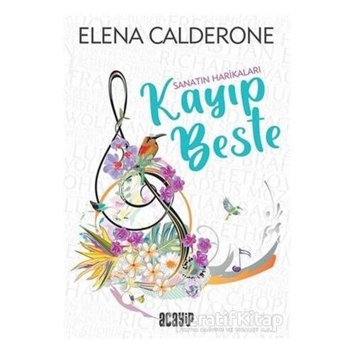 Kayıp Beste - Elena Calderone - Acayip Kitaplar
