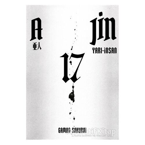 Ajin 17. Cilt - Gamon Sakurai - Gerekli Şeyler Yayıncılık