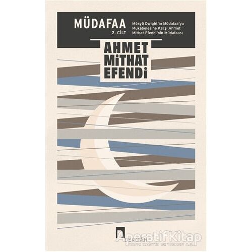 Müdafaa 2. Cilt - Ahmet Mithat Efendi - Dergah Yayınları