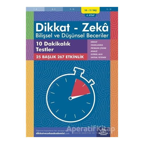 10-11 Yaş Dikkat - Zeka - Bilişsel ve Düşünsel Beceriler - 10 Dakikalık Testler 4. Kitap