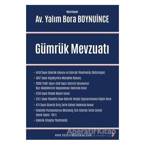 Gümrük Mevzuatı - Yalım Bora Boynuince - Cinius Yayınları