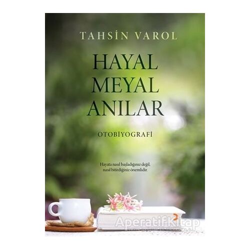 Hayal Meyal Anılar - Tahsin Varol - Cinius Yayınları
