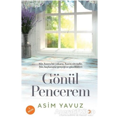 Gönül Pencerem - Asim Yavuz - Cinius Yayınları