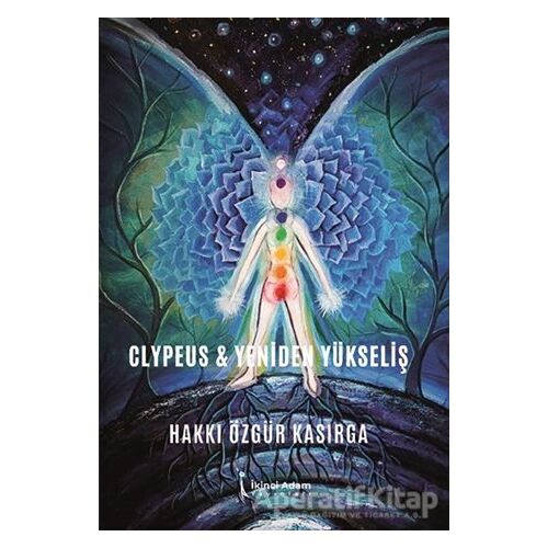 Clypeus Yeniden Yükseliş - Hakkı Özgür Kasırga - İkinci Adam Yayınları
