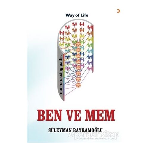 Ben ve Mem - Süleyman Bayramoğlu - Cinius Yayınları