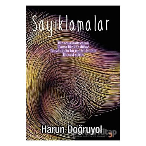 Sayıklamalar - Harun Doğruyol - Cinius Yayınları