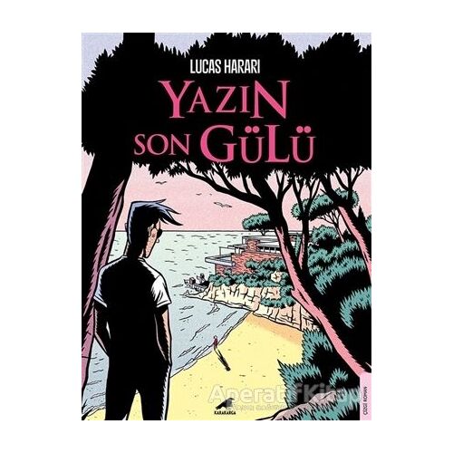 Yazın Son Gülü - Lucas Harari - Kara Karga Yayınları