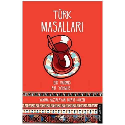 Türk Masalları - Süleyman Tevfik - Kara Karga Yayınları