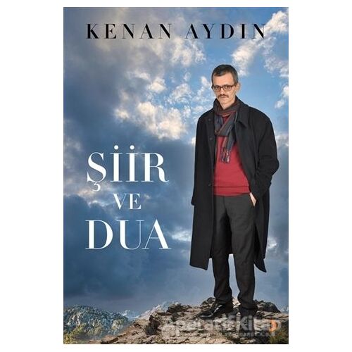 Şiir ve Dua - Kenan Aydın - Cinius Yayınları