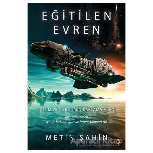 Eğitilen Evren - Metin Şahin - Cinius Yayınları