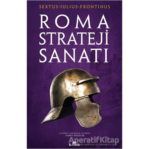 Roma Strateji Sanatı - Sextus Iulius Frontinus - Kronik Kitap