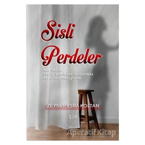 Sisli Perdeler - Zeynep Esra Koltan - İkinci Adam Yayınları
