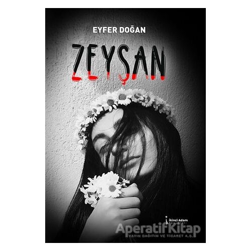 Zeyşan - Eyfer Doğan - İkinci Adam Yayınları