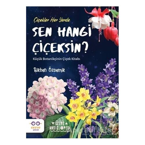 Sen Hangi Çiçeksin? - Cezve Çocuk - Cezve Çocuk