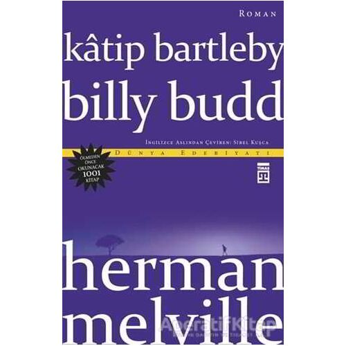 Katip Bartleby - Billy Budd - Herman Melville - Timaş Yayınları