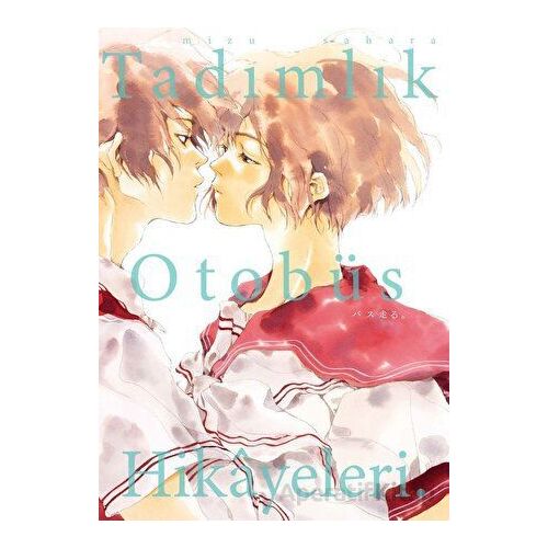 Tadımlık Otobüs Hikayeleri - Mizu Sahara - Komikşeyler Yayıncılık