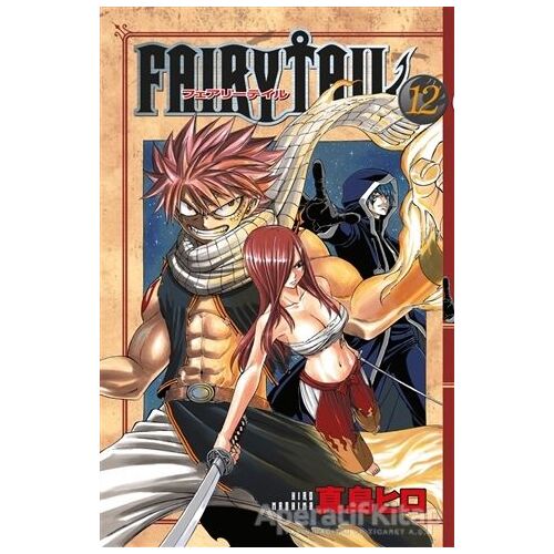 Fairy Tail 12. Cilt - Hiro Maşima - Gerekli Şeyler Yayıncılık