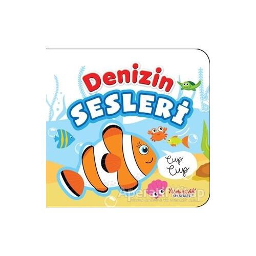 Denizin Sesleri - Kolektif - Yumurcak Yayınları