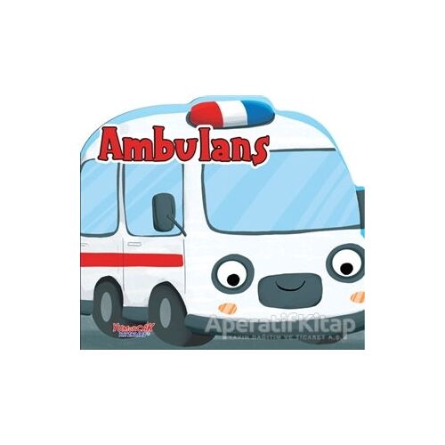 Ambulans - Kolektif - Yumurcak Yayınları